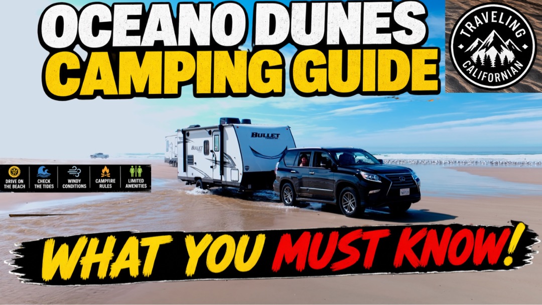 Oceano Dunes Camping Guide 2026: What You Must Know Before You Go